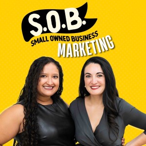 S.O.B. (Small Owned Business) Marketing