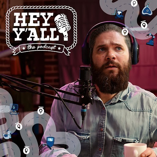 Hey Y’all - The Podcast