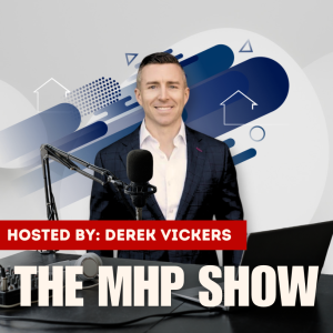 The Most Lucrative Opportunities in Mobile Home Park Investing Unveiled | Episode 53 |Cory Harelson