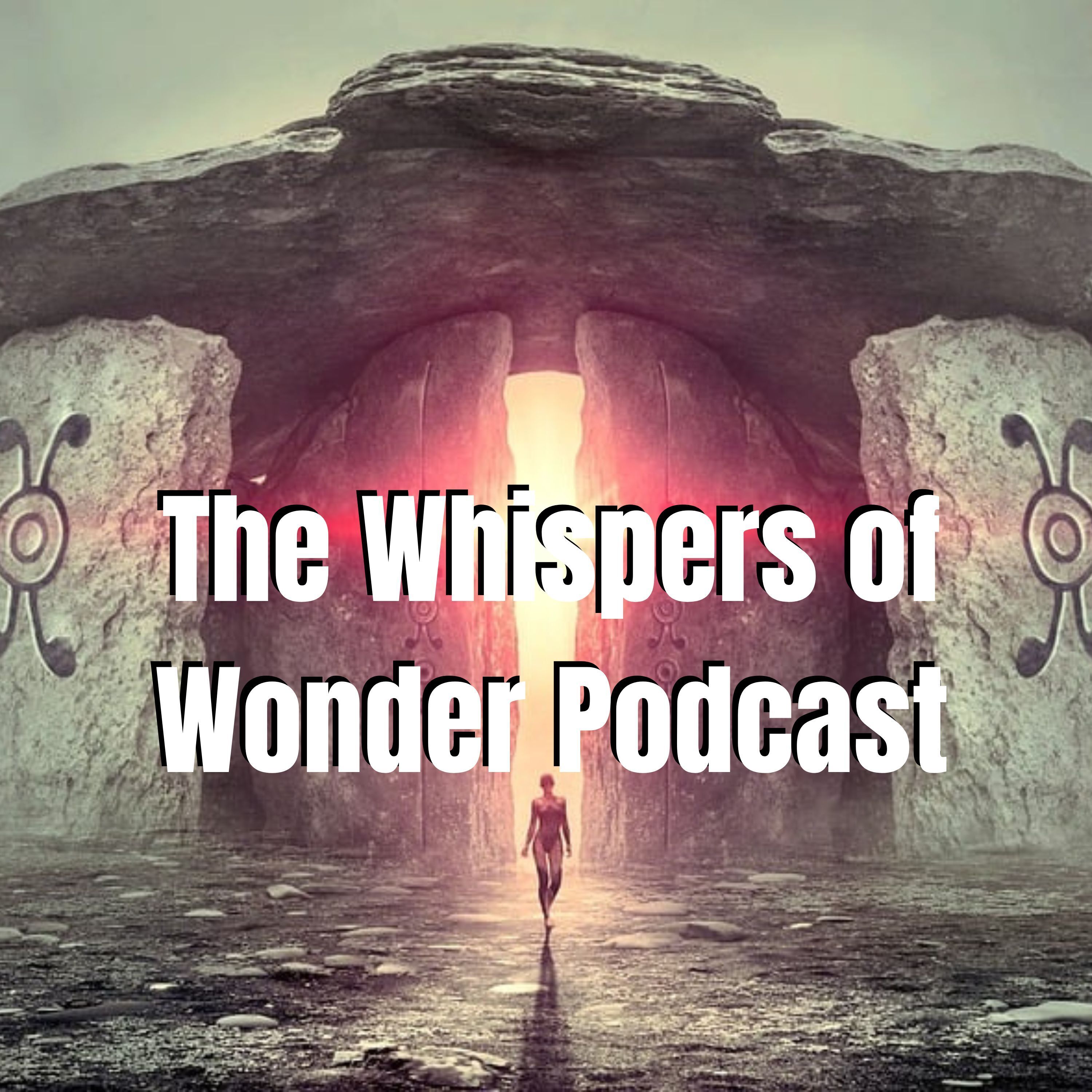 The Whispers of Wonder Podcast