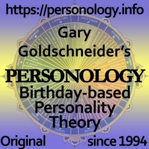 Personology, Birthday-based Personality Profiles Theory by Gary Goldschneider