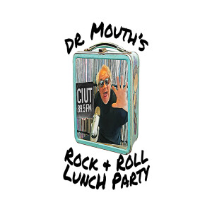 Dr. Mouth’s Rock’n’Roll Lunch Party