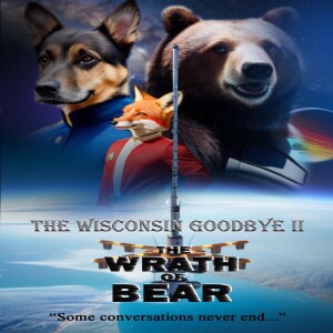 The Wisconsin Goodbye