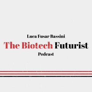 The Biotech Futurist