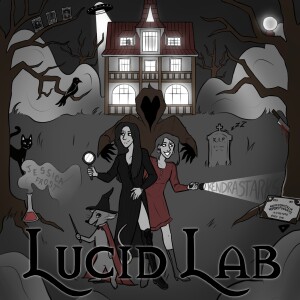 Lucid Lab Podcast