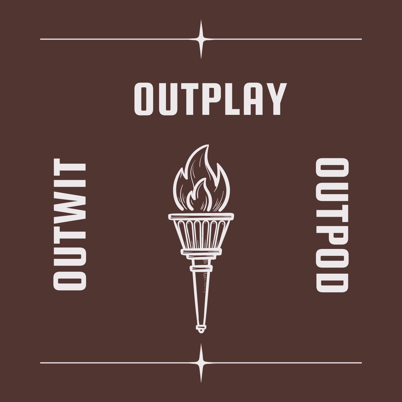 Outwit Outplay Outpod
