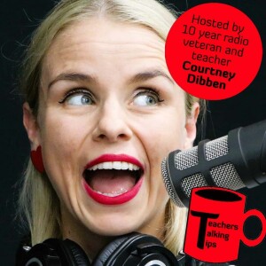 Teachers Talking Tips - Claire Davies Episode