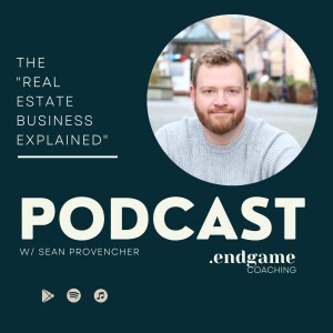 Episode 48: Your First Six Figures in Real Estate