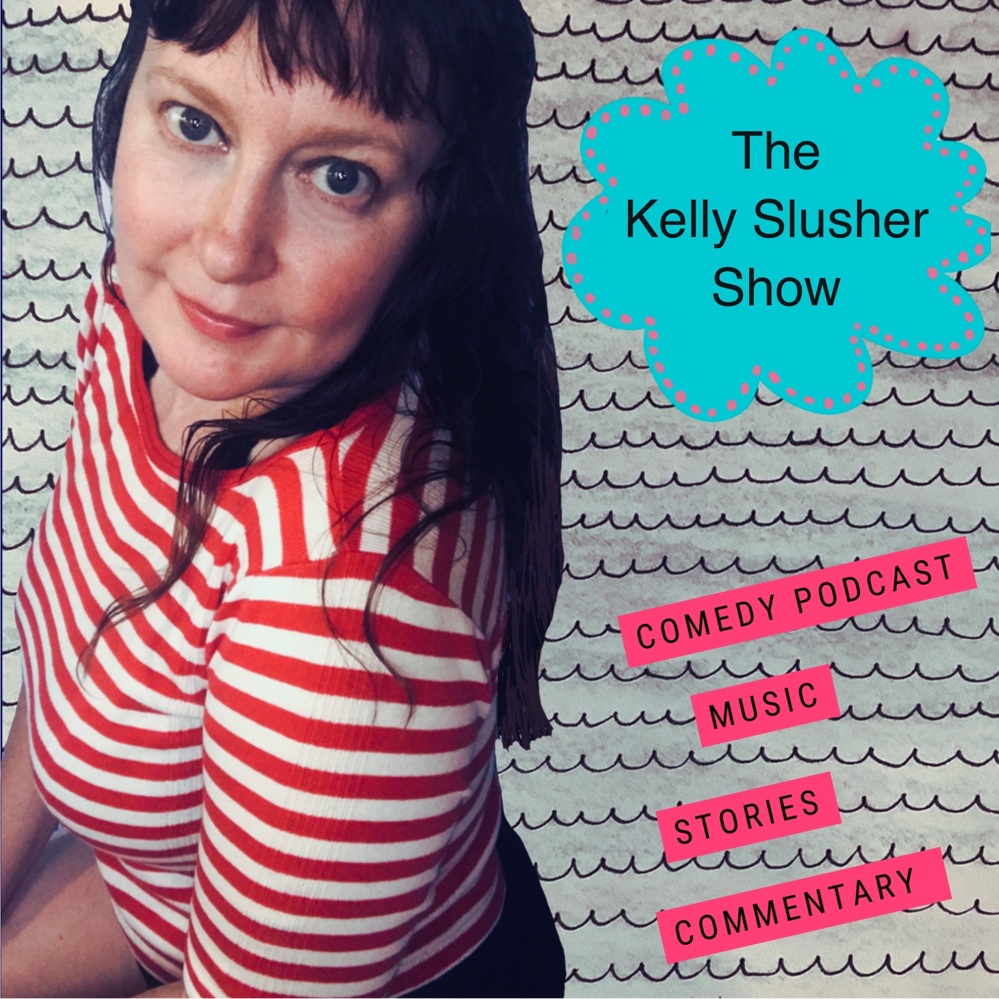 The Kelly Slusher Show