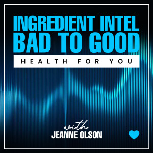 Introducing Ingredient Intel: Bad to Good