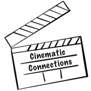 Cinematic Connections