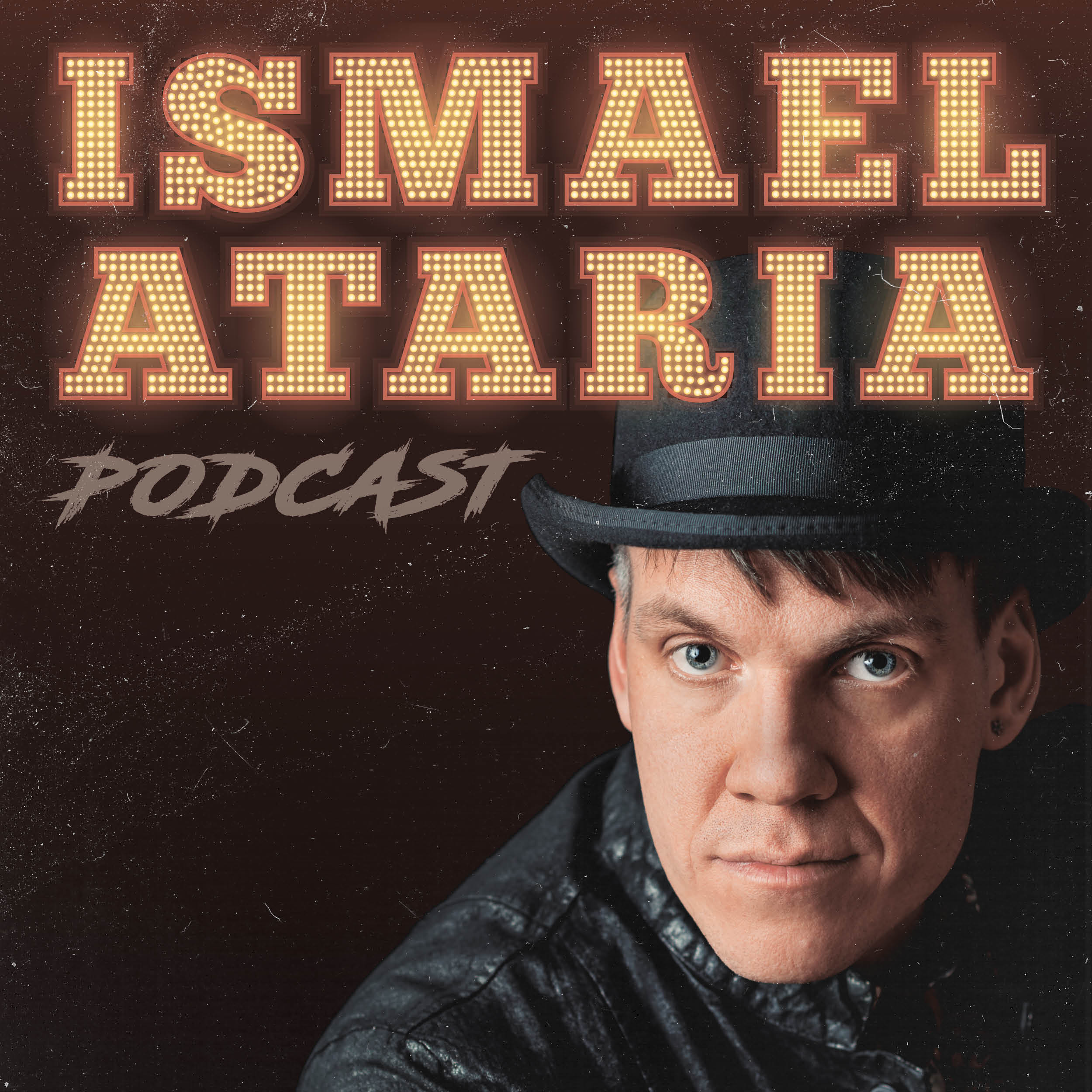 Ismael Ataria Podcast
