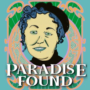 The Paradise Found Podcast