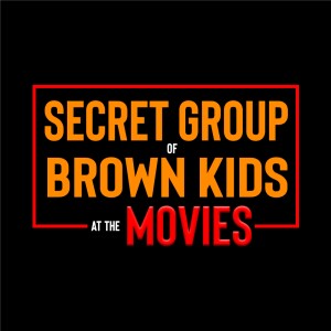 Secret Group of Brown Kids at the Movies