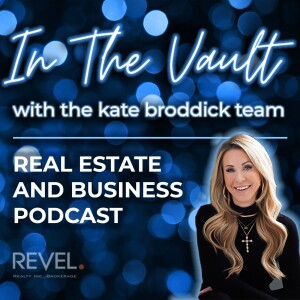 In The Vault with The Kate Broddick Team