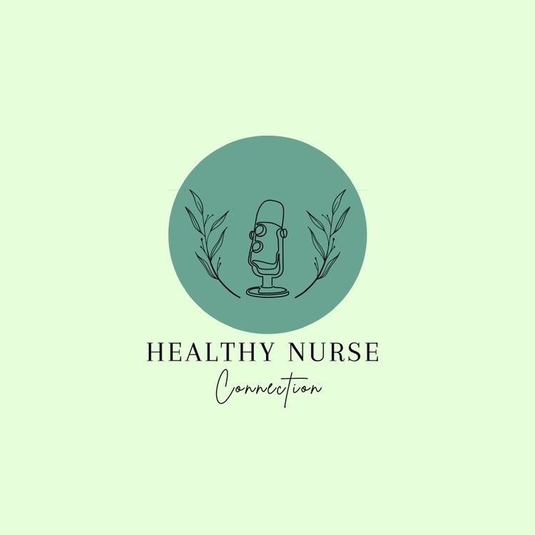 The Healthy Nurse Connection