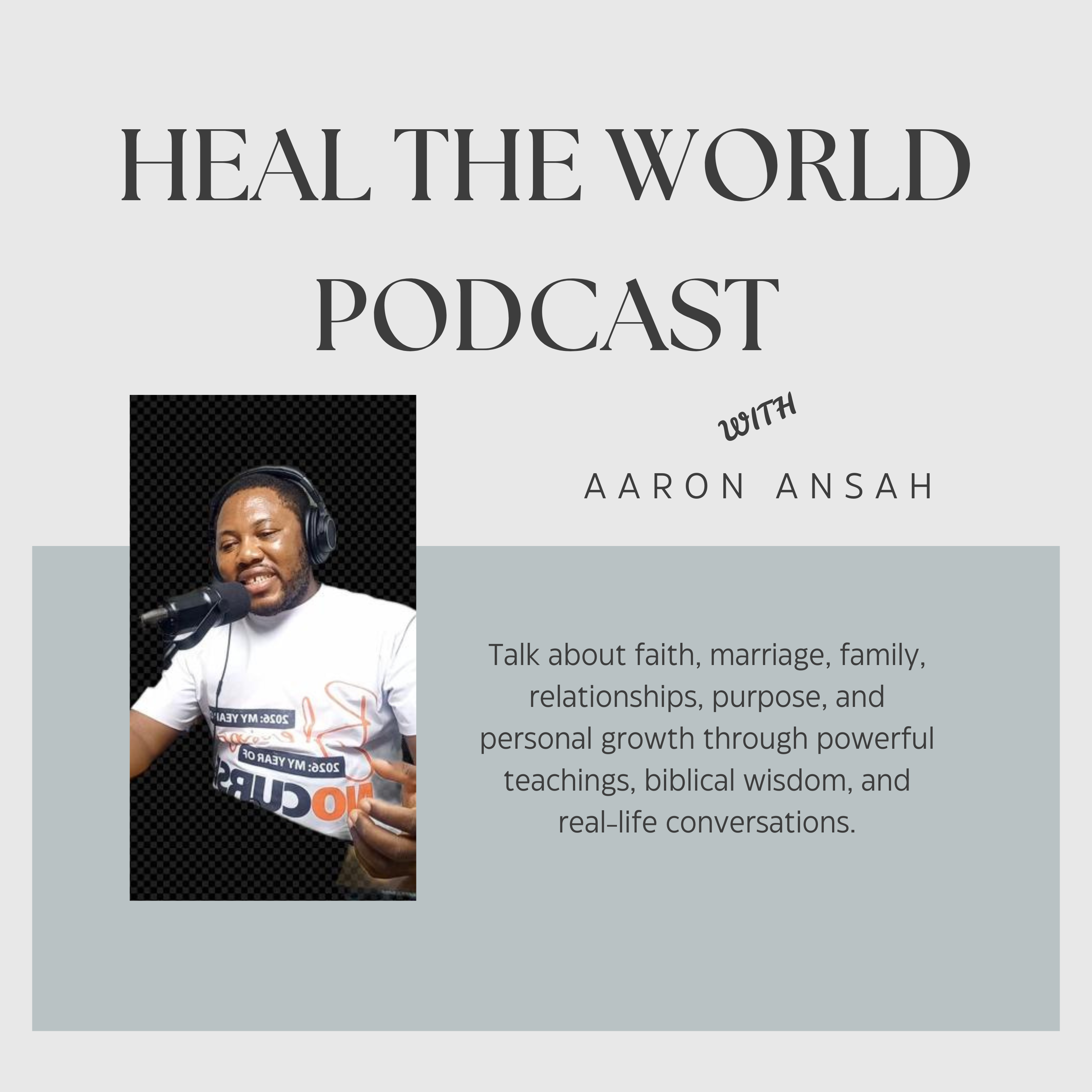 Heal The World Podcast