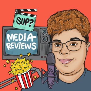 Ep. 052 - Holes | Sup? Media Reviews Podcast
