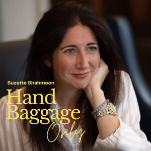 Trailer: Hand Baggage Only with Suzette Shahmoon