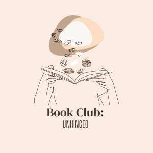 Book Club: Unhinged