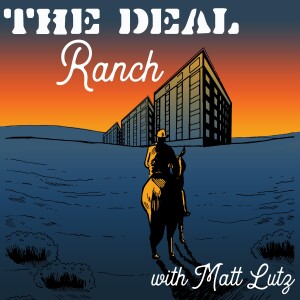 The Deal Ranch