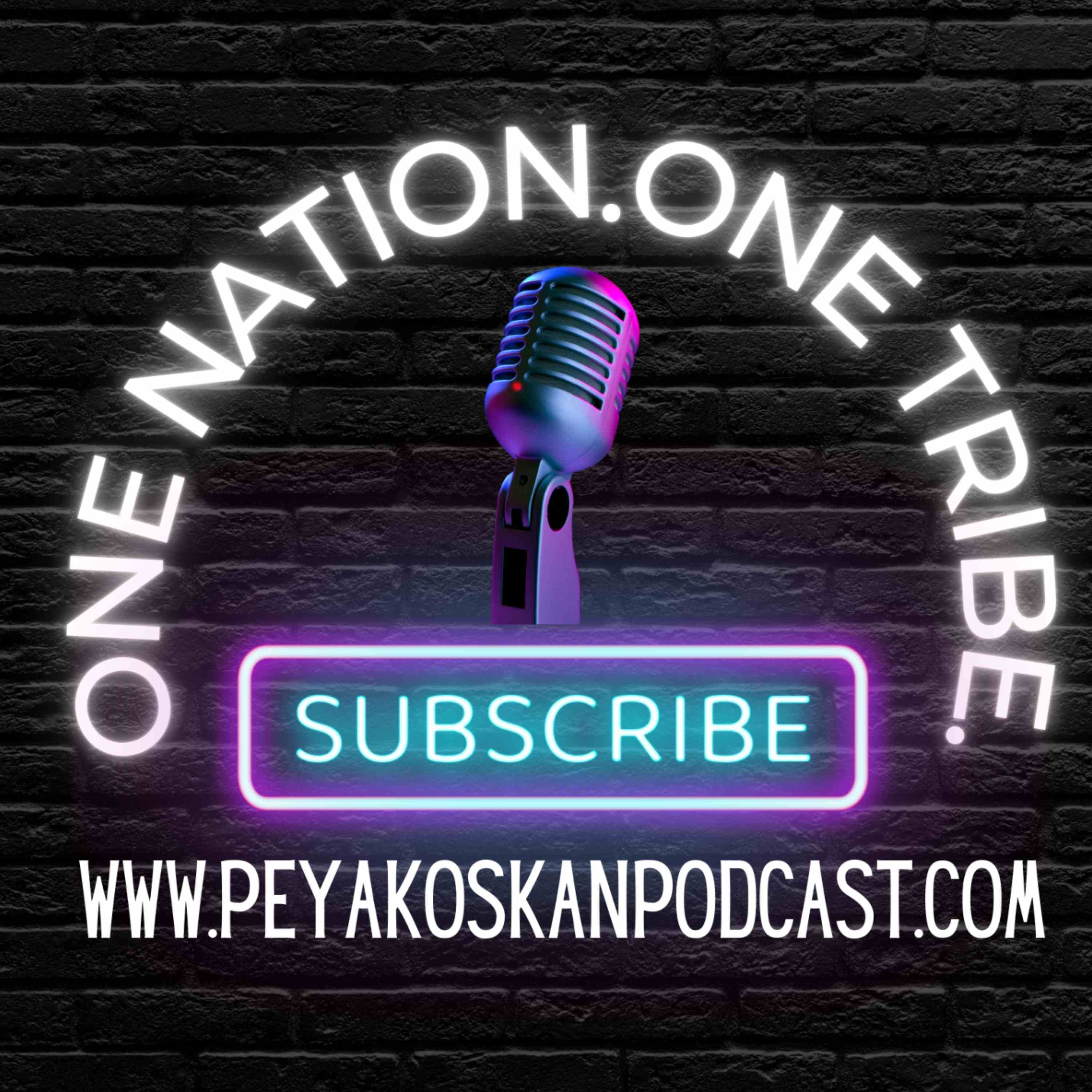 One Nation. One Tribe. The Peyakôskân Podcast