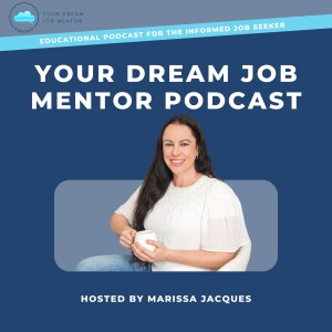 Your Dream Job Mentor Podcast