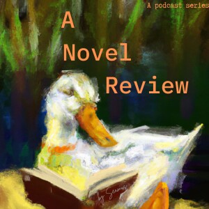 A Novel Review Podcast
