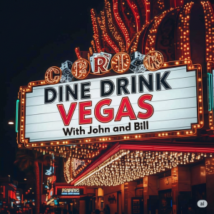 Dine Drink Vegas Podcast Episode 27 Mid Strip Showdown
