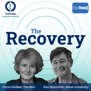 The Recovery - First, do no harm - The dangers of medical excess