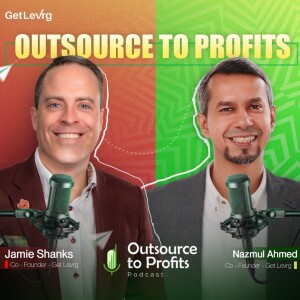 A founder should not have that type of mindset when it comes to outsourcing | Podcast Episode - 06