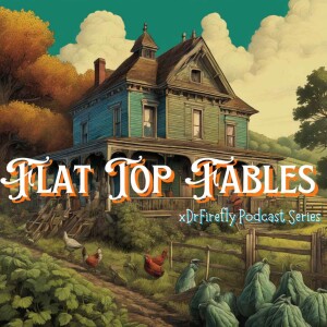 Flat Top Fables
