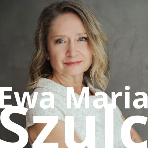 Horyzont Zdarzeń - Ewa Maria Schulz Podcast