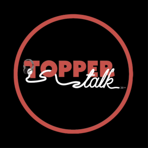 Topper Talk