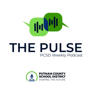 The Pulse: Putnam County School District Podcast