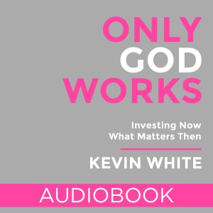 Only God Works Audiobook