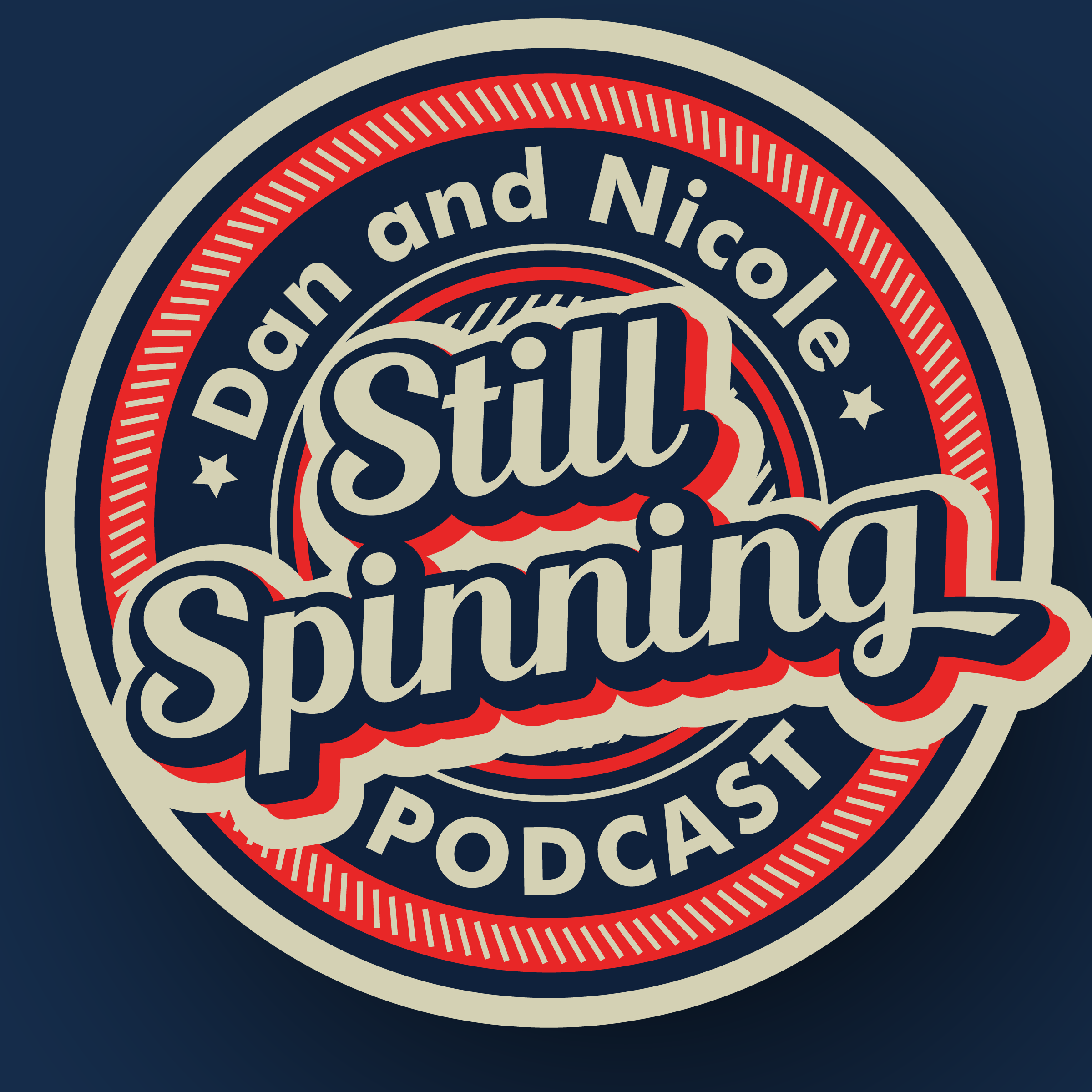 The Still Spinning Podcast
