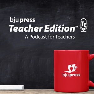 Teacher Edition Podcast