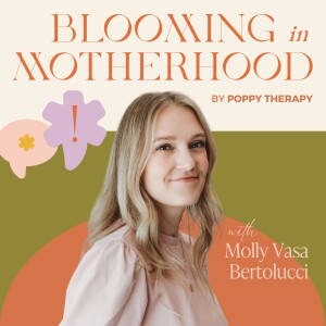 Blooming in Motherhood
