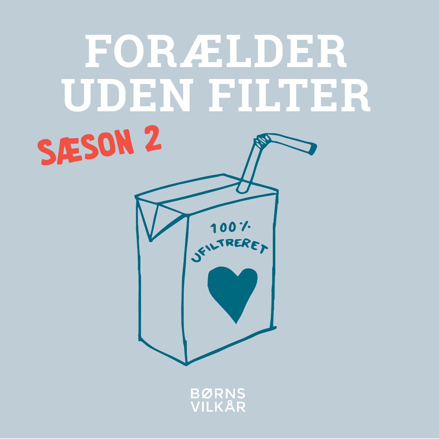 Forældre Uden Filter: Sæson 2