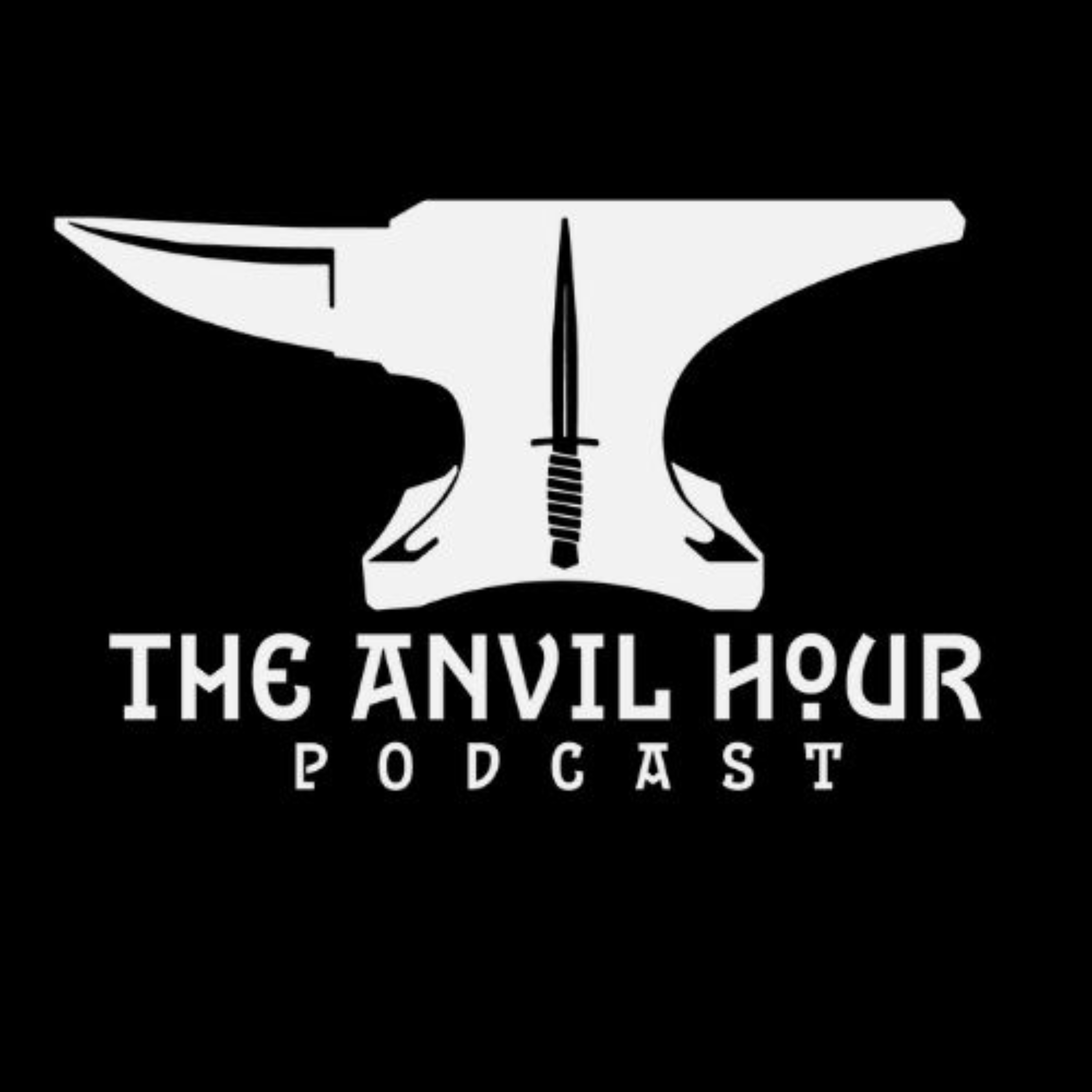 The Anvil Hour Podcast