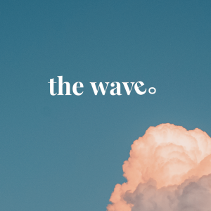 [E1] - The Wave