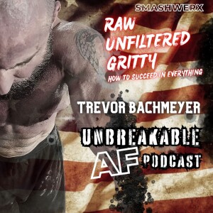 Unbreakable AF Podcast