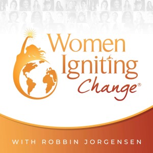 Women Igniting Change®