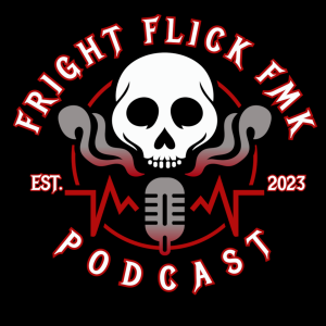 Fright Flick F.M.K.