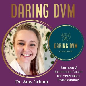 Ep66: Veterinary Anxiety and Your Doctor Brain