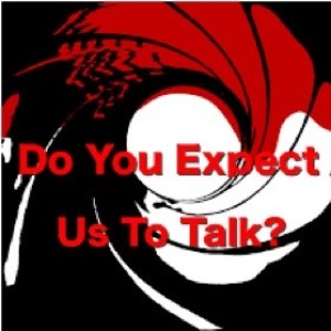 Ep 155 The Living Daylights Commentary: Do You Expect Us To Talk?