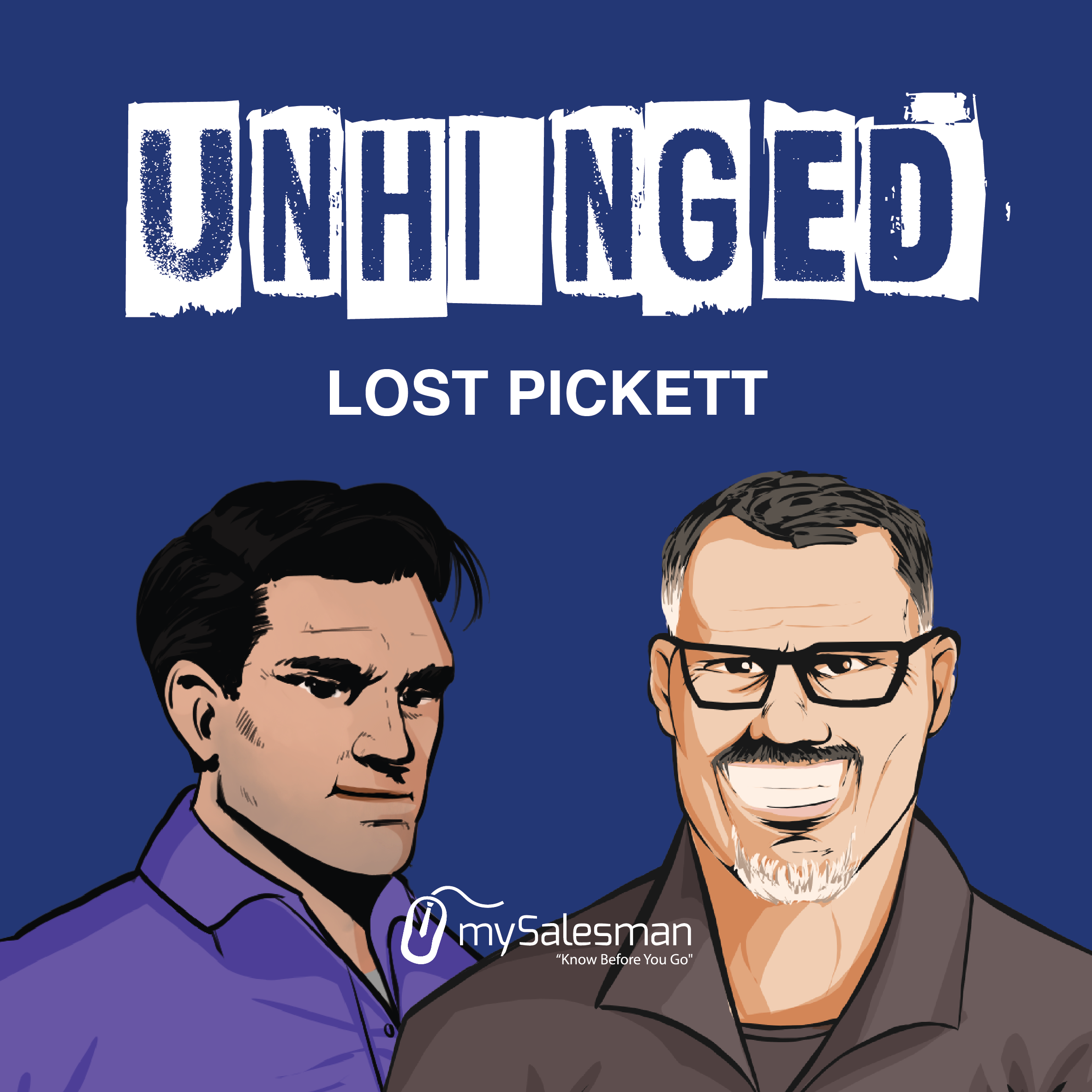 Unhinged: Season 1 Lost Picket