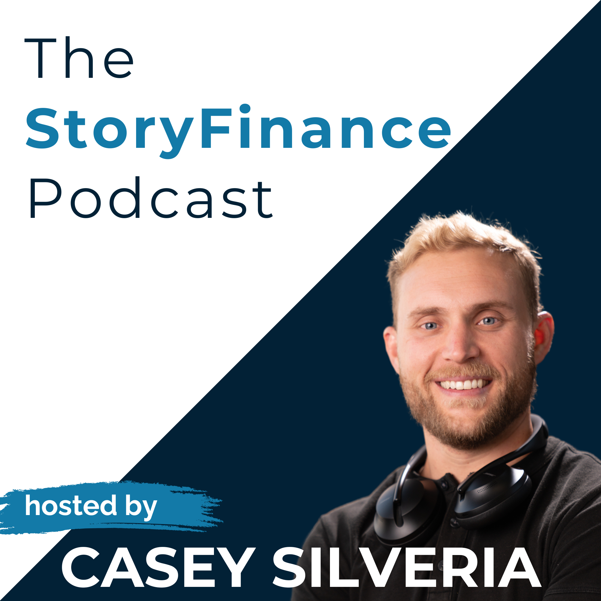 StoryFinance w/ Casey Silveria