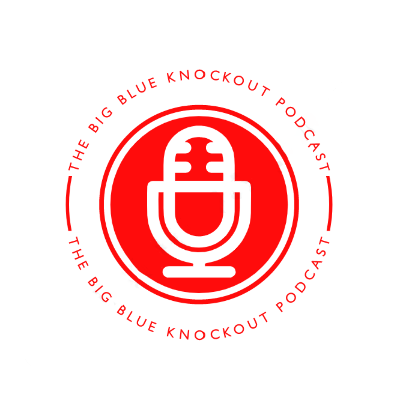 Big Blue Knock Out Podcast